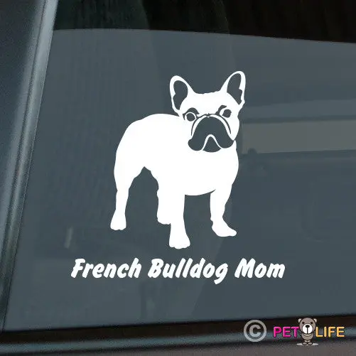 French Bulldog Mom Sticker – For Those Who Speak Fluent Frenchie 1