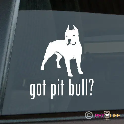 'Got Pit Bull?' Bumper Sticker For Proud Owners 1