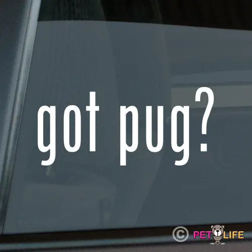 'Got Pug?' Sticker – Playful & Charming Pug Pride 1