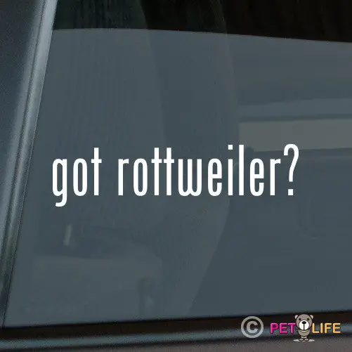 'Got Rottweiler?' Sticker – Bold Statement For Rottie Lovers 1